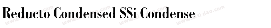 Reducto Condensed SSi Condensed字体转换